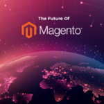 The Future of Magento